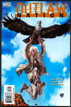 Outlaw Nation 18 - A Time to Be Born