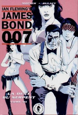 Ian Fleming's James Bond 007 - La dent du serpent
