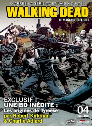 Walking Dead - Le Magazine Officiel 4 - 4B