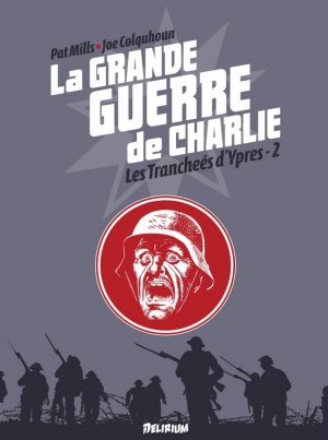 La grande guerre de Charlie 6 - Les tranchées d'Ypres