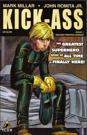 Kick-Ass 1 - The Greatest Superhero book of All Time is Finally Here! (2nd Printing Variant)