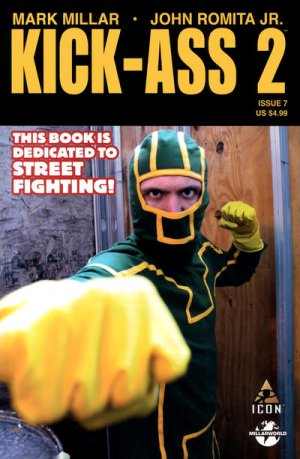 Kick-Ass 2 7 - The Book Is Dedicated To Street Fighting! (Photo Cover Variant)