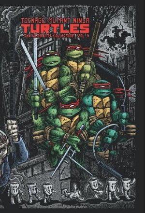 Les Tortues Ninja 3 - The Ultimate Collection Volume 3