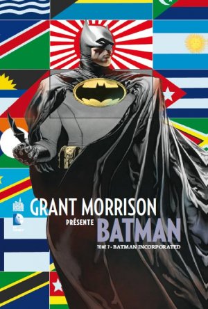 Grant Morrison Présente Batman 7 - Batman Incorporated