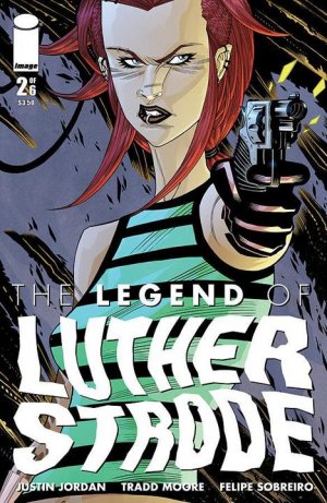 The Legend of Luther Strode # 2 Issues