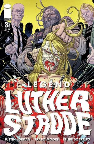 The Legend of Luther Strode # 3 Issues