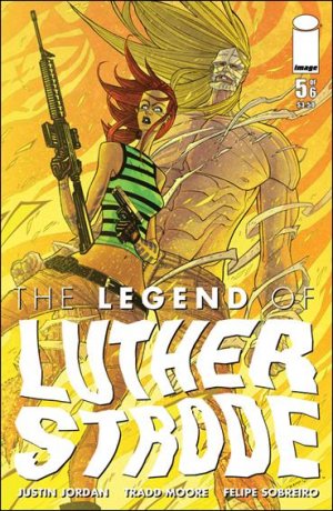 The Legend of Luther Strode # 5 Issues