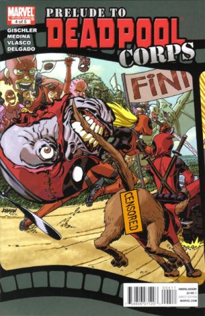 Deadpool Corps - Prélude # 4 Issues (2010)