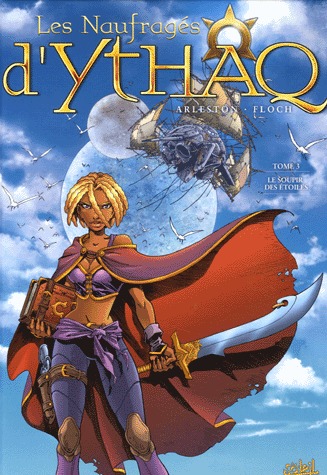 Les naufragés d'Ythaq 3 - Le soupir des étoiles