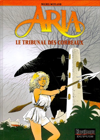 couverture, jaquette Aria 7  - Le Tribunal des corbeaux (dupuis) BD