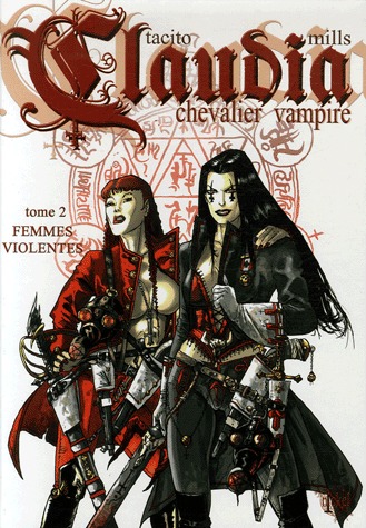 Claudia, chevalier vampire 2 - Femmes violentes