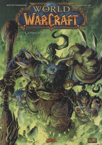 couverture, jaquette World of Warcraft 2  - L'Appel du destin (soleil bd) Comics