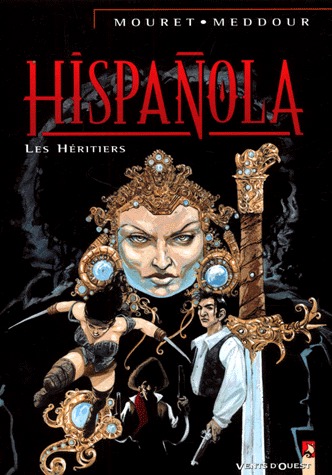 Hispanola 4 - Les Héritiers