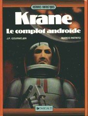Krane le guerrier 2 - Le complot androïde