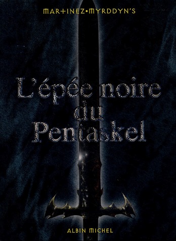 L'épée noire du Pentaskel # 1 coffret