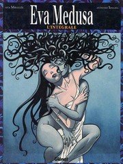couverture, jaquette Eva Medusa   - Intégrale (T1 à T3)intégrale (glénat bd) BD