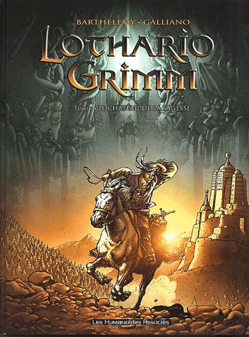Lothario Grimm 1 - Le château de la sagesse