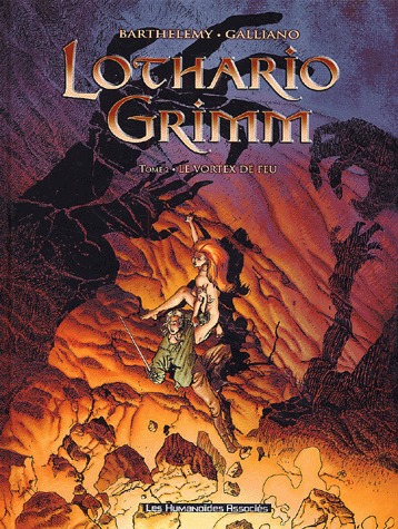 Lothario Grimm 2 - Le vortex de feu