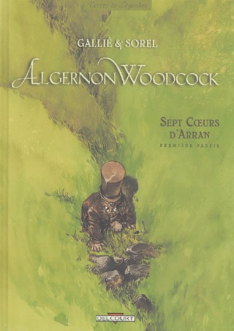 Algernon Woodcock 3 - Sept Coeurs d'Arran - Première partie