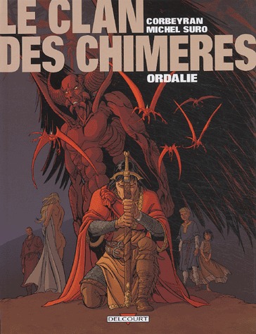 couverture, jaquette Le clan des chimères 3  - Ordalie (delcourt bd) BD