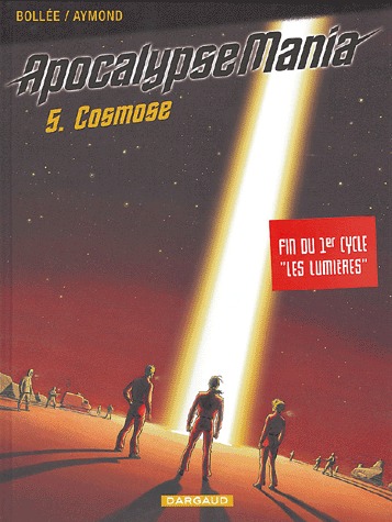 Apocalypse mania 5 - Cosmose