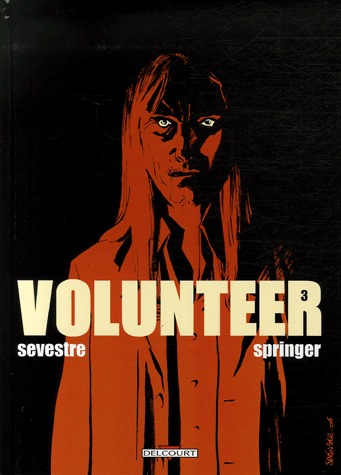 Volunteer 3 - Tome 3