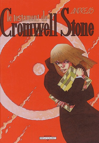 Cromwell Stone 3 - Le Testament de Cromwell Stone