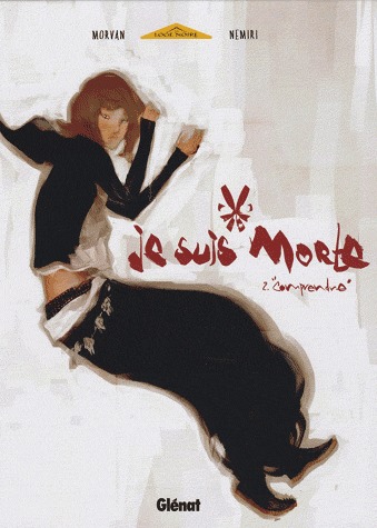Je suis morte 2 - Comprendre