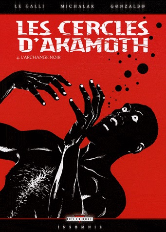 Les cercles d'Akamoth 4 - L'archange noir