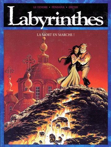 Labyrinthes 2 - La Mort qui marche