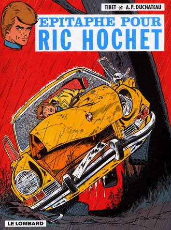 Ric Hochet 17 - Epitaphe pour Ric Hochet