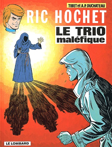 Ric Hochet 22 - Le trio maléfique 