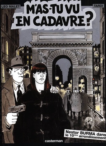 Nestor Burma 5 - M'as-tu vu en cadavre ?