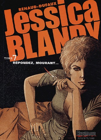 Jessica Blandy 7 - Répondez, mourant...
