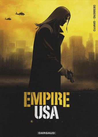 couverture, jaquette Empire USA 1  - Tome 1 (dargaud) BD