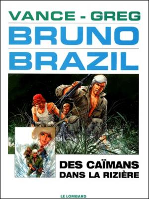 couverture, jaquette Bruno Brazil 7  - Des caïmans dans la rizièresimple 1995 (le lombard) BD