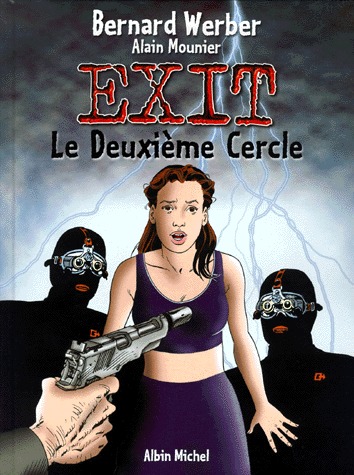 Exit 2 - Le deuxième cercle