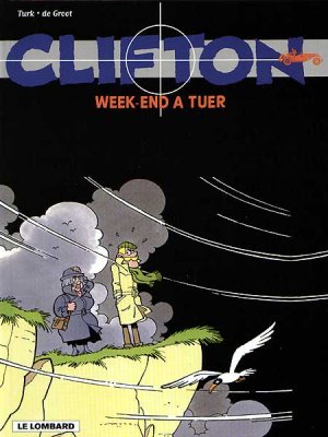 couverture, jaquette Clifton 8  - Week-end à tuer (editions du lombard) BD