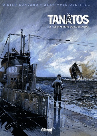 Tanâtos 3 - Le mystère du Lusitania