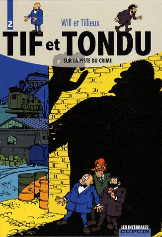 couverture, jaquette Tif et Tondu 2  - Sur la piste du crimeintégrale (dupuis) BD