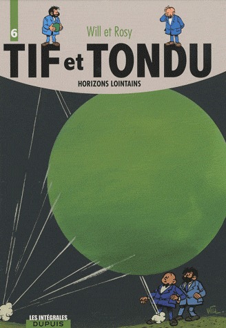 Tif et Tondu 6 - Horizons lointains