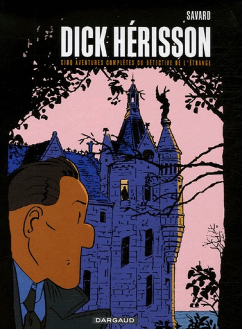 Dick Herisson # 2 intégrale