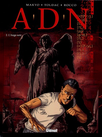 A.D.N. 2 - L'Ange noir
