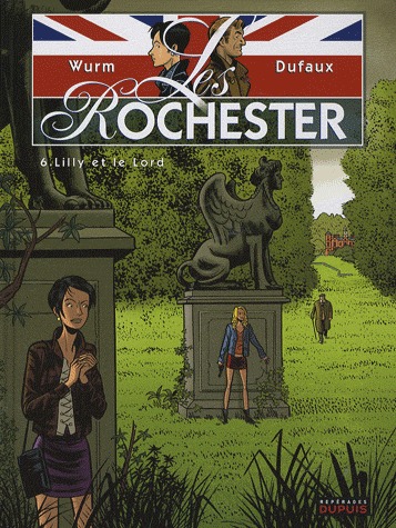 Les Rochester 6 - Lilly et le Lord