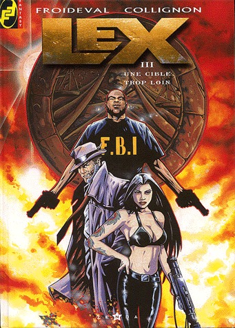 Lex 3 - Une cible trop loin