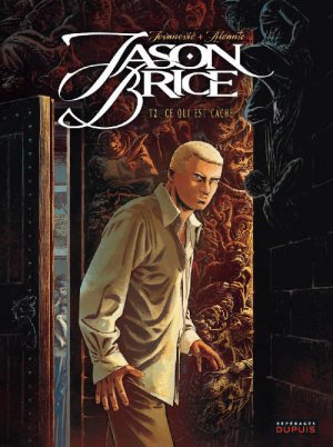 Jason Brice 2 - Ce qui est caché