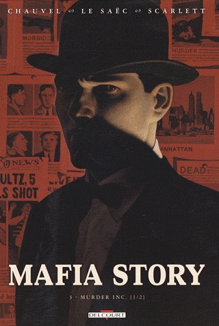 couverture, jaquette Mafia story 3  - Murder Inc. (1/2) (delcourt bd) BD