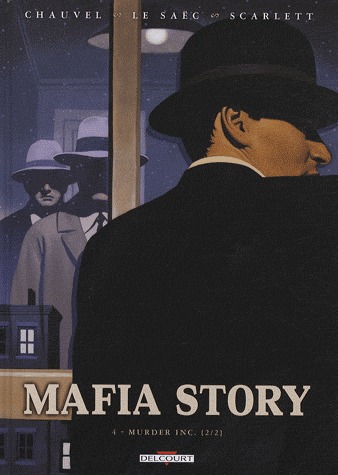 couverture, jaquette Mafia story 4  - Murder Inc. (2/2) (delcourt bd) BD
