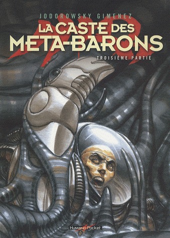 La caste des Méta-Barons 3 - Intégrale - Troisième partie