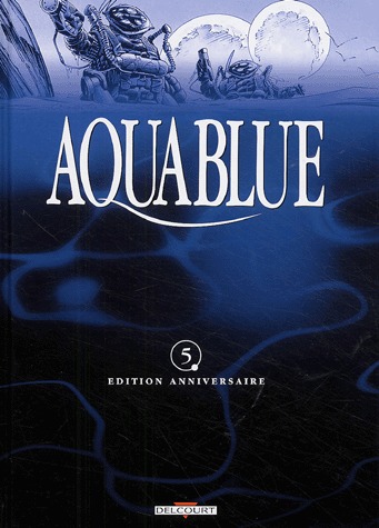 couverture, jaquette Aquablue 5  - Projet AtalantaUltimate édition (delcourt bd) BD